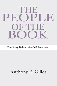 Paperback The People of the Book: The Story Behind the Old Testament Book
