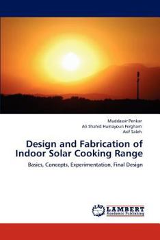 Paperback Design and Fabrication of Indoor Solar Cooking Range Book