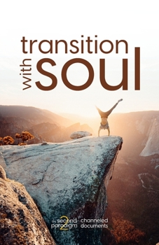 Paperback Transition with Soul Book