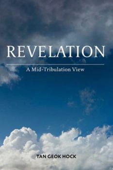 Paperback Revelation: A Mid-Tribulation View Book