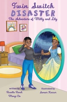 Paperback Twin Switch Disaster: The Adventures of Milly and Lily Book