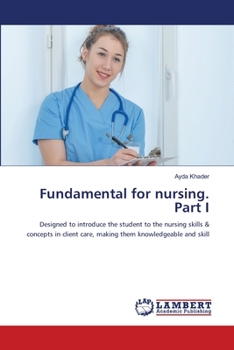 Paperback Fundamental for nursing. Part I Book