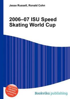 Paperback 2006-07 Isu Speed Skating World Cup Book