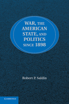 Paperback War, the American State, and Politics since 1898 Book