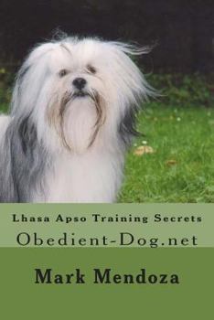 Lhasa Apso Training Secrets: Obedient-Dog.Net