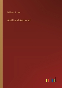 Paperback Adrift and Anchored Book