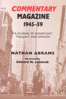 Paperback Commentary Magazine 1945-1959: 'A Journal of Significant Thought and Opinion' Book