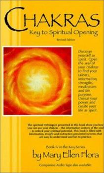 Paperback Chakras (Revised Edition): Key to Spiritual Opening - Book IV in Key Series Book