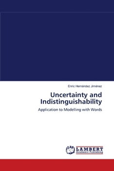 Paperback Uncertainty and Indistinguishability Book