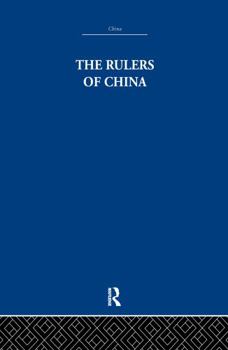 Paperback The Rulers of China 221 B.C.: Chronological Tables Book