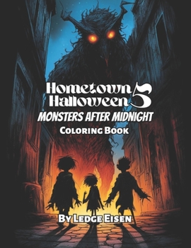 Paperback Hometown Halloween 5 Monsters After Midnight Coloring Book