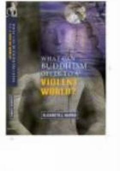 Paperback Buddhism for a Violent World Book