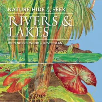 Hardcover Rivers & Lakes (Nature Hide and Seek) Book