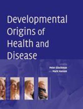 Hardcover Developmental Origins of Health and Disease Book