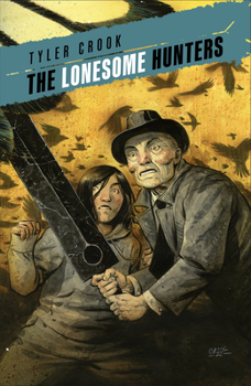 The Lonesome Hunters - Book  of the Lonesome Hunters
