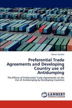 Paperback Preferential Trade Agreements and Developing Country Use of Antidumping Book