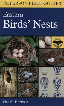 Peterson Field Guide: Eastern Birds' Nests - Book #21 of the Peterson Field Guides