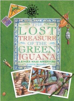 Paperback The Lost Treasure of the Green Iguana: A Jungle Maze Adventure Book