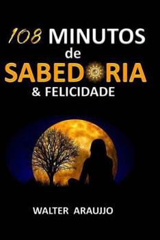 Paperback 108 Minutos de Sabedoria & Felicidade [Portuguese] Book