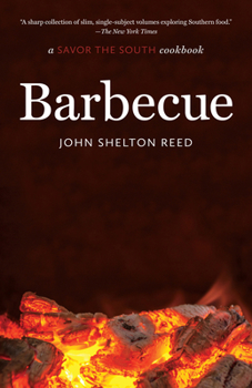 Barbecue: A Savor the South Cookbook - Book  of the Savor the South Cookbooks