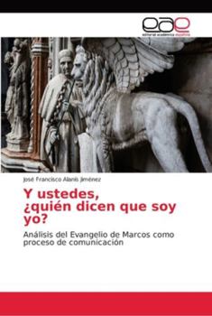 Paperback Y ustedes, ¿quién dicen que soy yo? [Spanish] Book