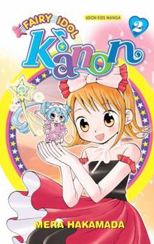 Paperback Fairy Idol Kanon Volume 2 Book