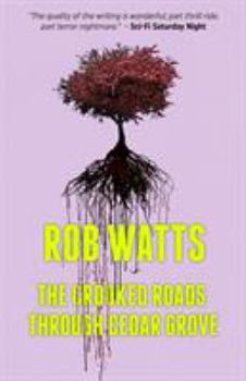 Paperback The Crooked Roads through Cedar Grove Book