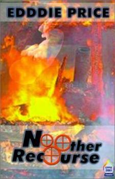 Paperback No Other Recourse Book