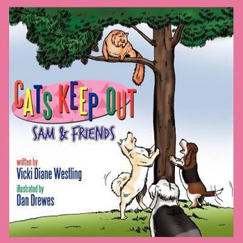 Paperback Cats Keep Out: Sam & Friends Book