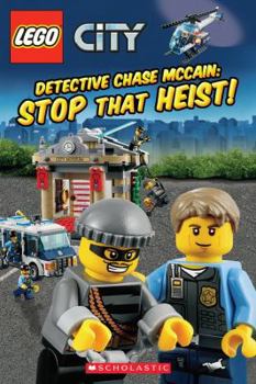 Paperback Lego(r) City: Detective Chase McCain: Stop That Heist! Book