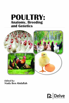 Hardcover Poultry: Anatomy, Breeding and Genetics Book