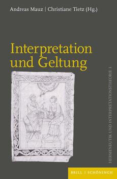 Paperback Interpretation Und Geltung [German] Book