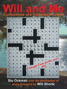 Paperback Will and Me: Confessions of a Crossword Junkie Book