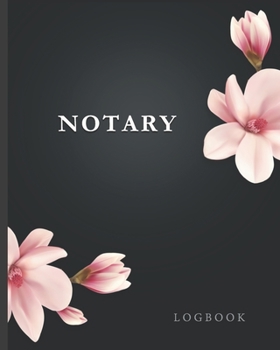 Notary Logbook: A Simple Public Notary Records Log Book