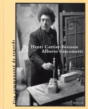 Hardcover Henri Cartier-Bresson and Alberto Giacometti Tobia Bezzola Book
