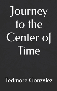 Paperback Journey to the Center of Time Book