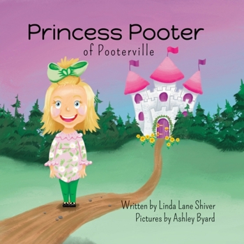 Paperback Princess Pooter of Pooterville Book