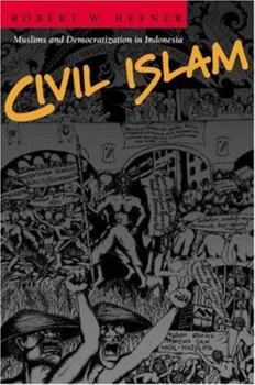 Paperback Civil Islam: Muslims and Democratization in Indonesia Book