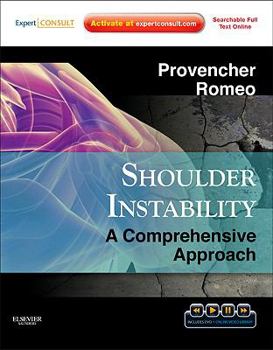 Hardcover Shoulder Instability: A Comprehensive Approach [With DVD and Access Code] Book