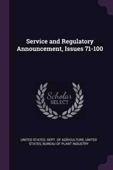 Paperback Service and Regulatory Announcement, Issues 71-100 Book