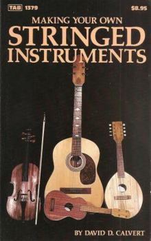 Paperback Making Your Own Stringed Instruments Book