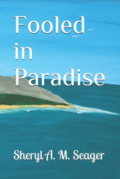 Paperback Fooled in Paradise Book