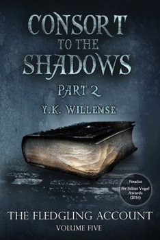 Paperback Consort to the Shadows: Part 2 Book