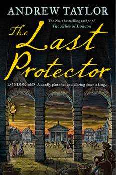 Paperback The Last Protector: from the No 1 Sunday Times bestselling author comes the latest historical crime thriller: Book 4 (James Marwood & Cat Lovett) Book