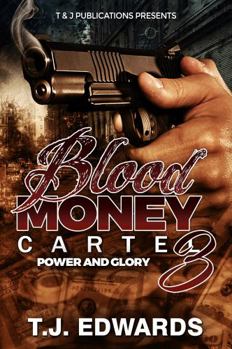 Paperback Blood Money Cartel 3 : Power and Glory Book
