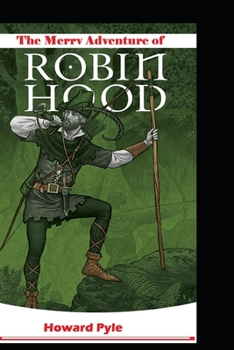 Paperback The Merry Adventures of Robin Hood Book
