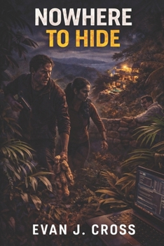 Nowhere to Hide (The Mike Dorset Thrillers)