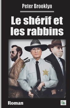 Paperback Le shérif et les rabbins [French] Book
