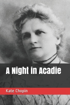 Paperback A Night in Acadie Book