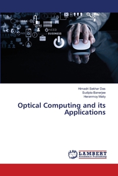 Paperback Optical Computing and its Applications Book